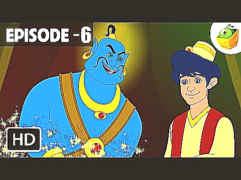 Aladdin and the Magic Lamp | Episode 6 | Arabian Nights in Hindi | HD 