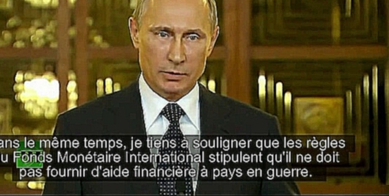 Видеоклип Vladimir Poutine sur l'Ukraine et les nouvelles sanctions US (VOSTFR)(17/07/2014) 