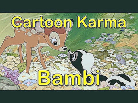 Cartoon Karma - Bambi Everything Wrong & Right With 