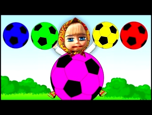 Маша поёт веселую песенку про разноцветные мячики Сборник Мультики для детей Cartoon for kids 