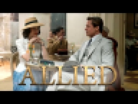 Allied | Trailer #1 | Edf | Universal Pictures Switzerland 