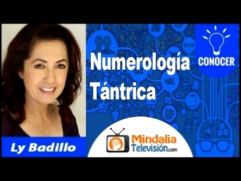 Numerología Tántrica por Ly Badillo 