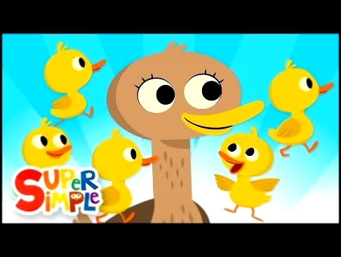 Five Little Ducks | Kids Songs | Super Simple Songs 