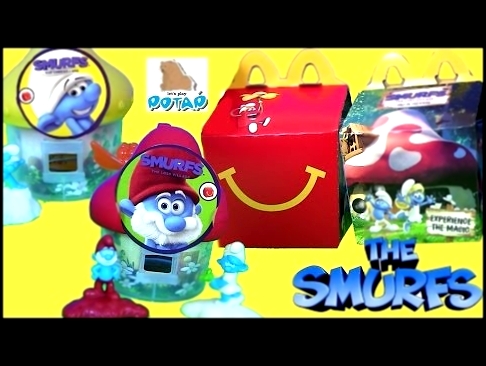 Видео для Детей #Смурфики The Smurfs ЗАТЕРЯННАЯ ДЕРЕВНЯ | Сюрприз Игрушки из Макдональдс 