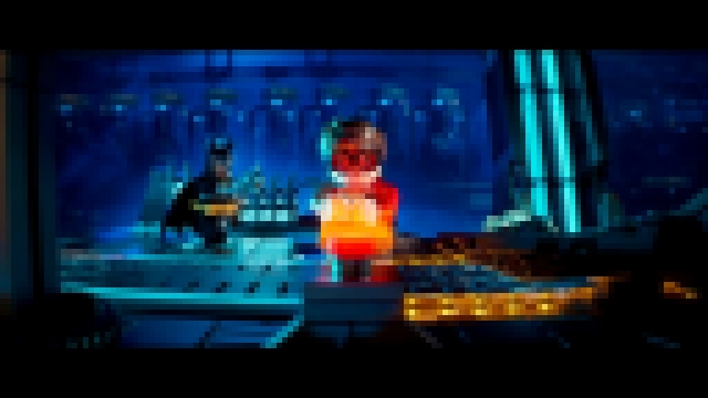 Лего Фильм- Бэтмен - третий трейлер 