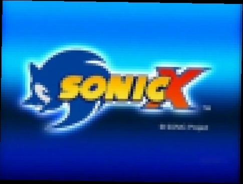 Sonic X - 3 сезон 