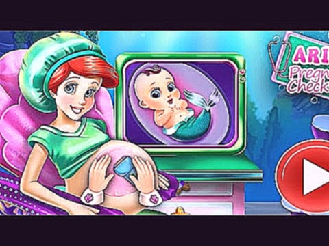 NEW мультик онлайн для девочек—Беременная русалочка Ариэль на осмотре—Игры для детей 