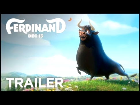 Ferdinand | Trailer [HD] | FOX Family 