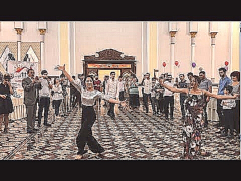 Девушки Танцуют Просто Супер 2018 Лезгинка С Красавицами В Баку ALISHKA САКИТ САМЕДОВ ELVIN TERISHKA 