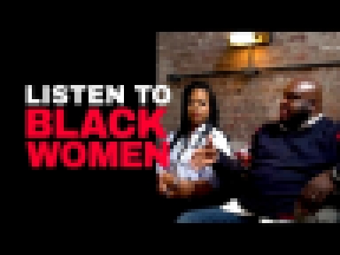 Let&#39;s Talk About Living &quot;In The Spirit Of Girlfriend&quot; | Listen To Black Women 