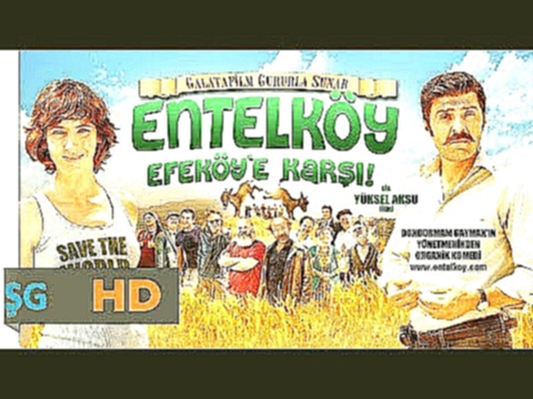 Komedi Filmleri Entelköy Efeköye Karşı Filmi Yerli Film Full İzle HD Filmler 2019 