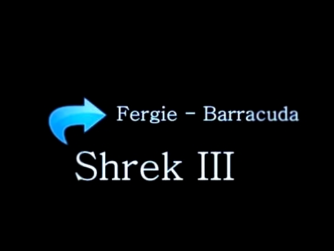 Видеоклип Fergie - Barracuda (Shrek III) 