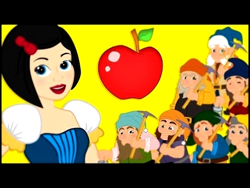 Белоснежка и семь гномов - Мультфильм - сказки для детей - сказка 
