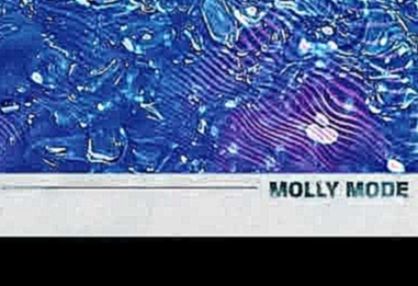 Видеоклип Sorta - Molly Mode 