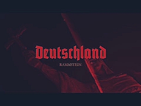 Видеоклип Rammstein - Deutschland (Official Video) 
