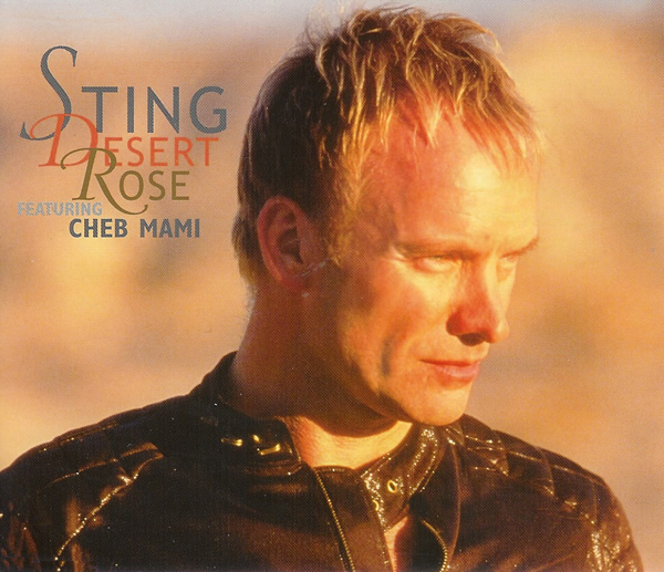 Desert Rose Live Cheb Mami, Sting - Cheb Mami
