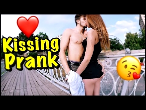 Kissing Prank: ПОЦЕЛУЙ С НЕЗНАКОМКОЙ | РАЗВОД НА ПОЦЕЛУЙ #24 