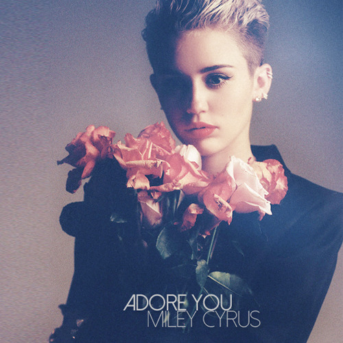 Adore You Miley Cyrus