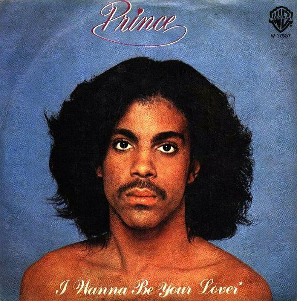I Wanna Be Your Lover Prince