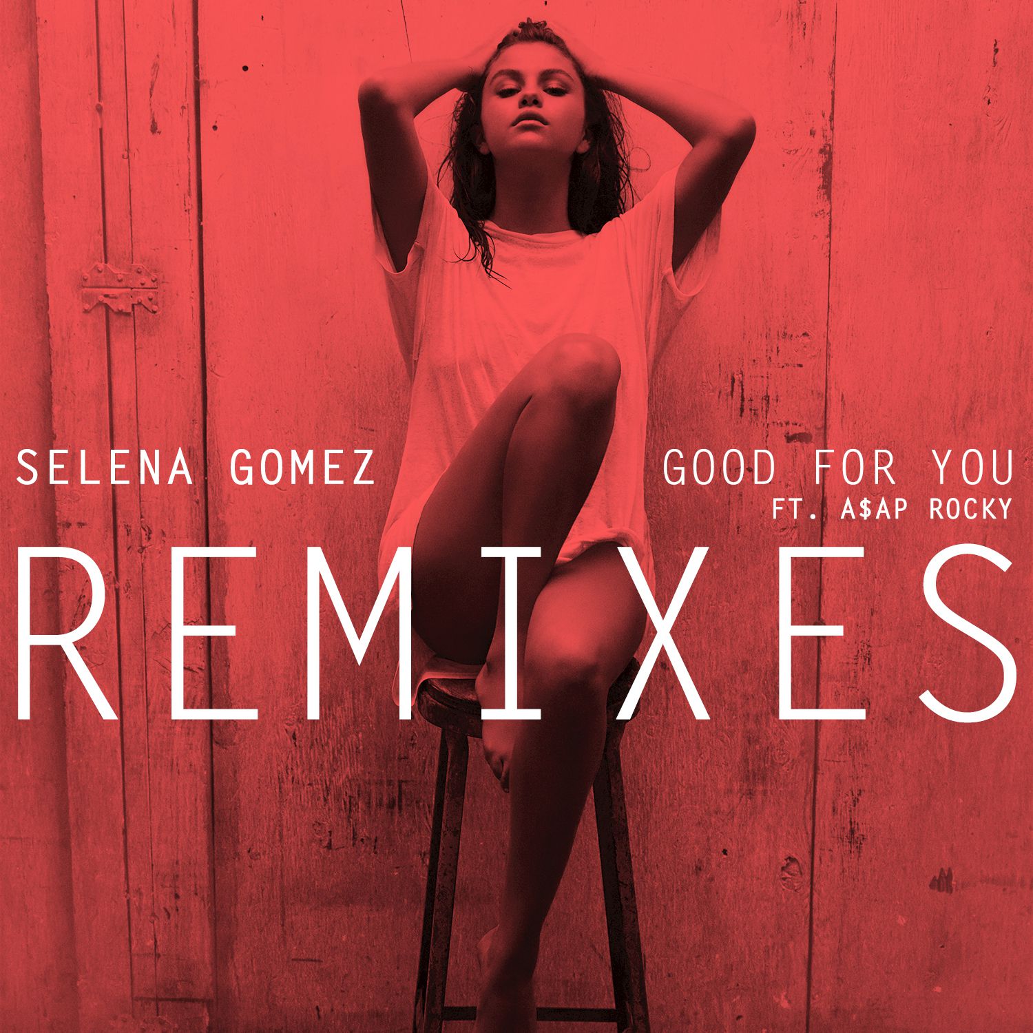 Good For You Yellow Claw & Cesqeaux Remix Selena Gomez feat. AAP Rocky